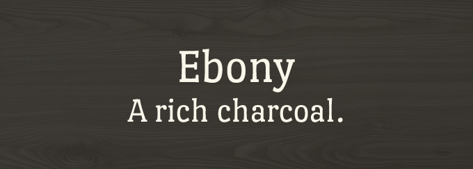 Ebony